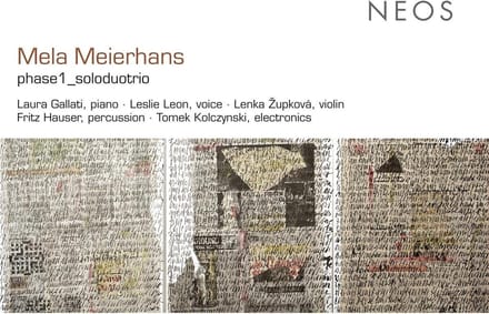 Laura Gallati, Fritz Hauser, Tomek Kolczynski, Leslie Leon - Meierhans: Phase1_Soloduotrio (CD)