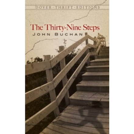 The Thirty-Nine Steps - Dover Thrift Editions - John Buchan