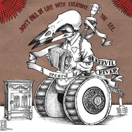 Okkervil River - Don't Fall In Love With Everyone You See (LP)