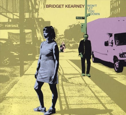 Won't Let You Down - Bridget Kearney