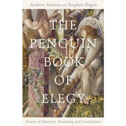 The Penguin Book Of Elegy - Prof Stephen Regan