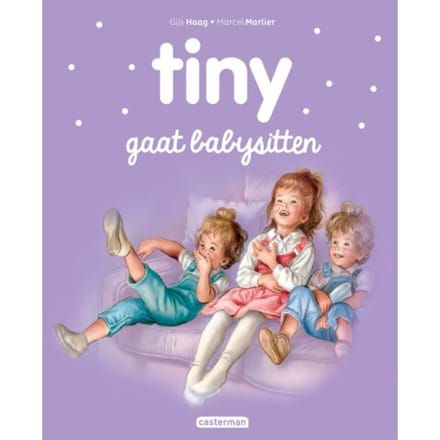 Tiny Gaat Babysitten - Tiny - Gijs Haag