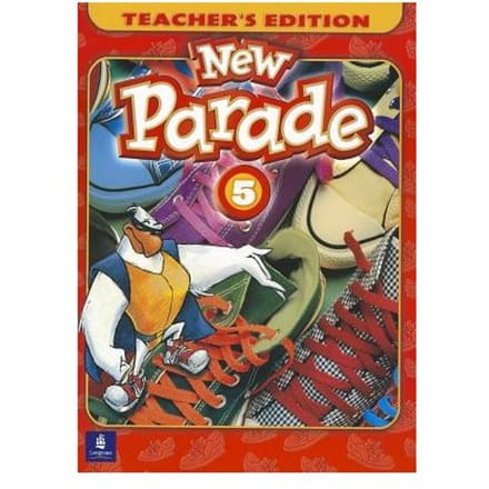 New Parade, Level 5 Teacher's Edition - Mario Herrera
