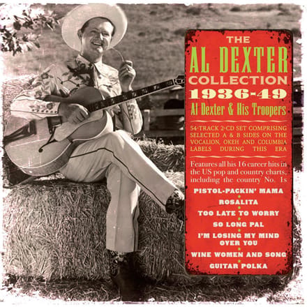 Al Dexter Collection 1936-49