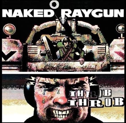 Naked Raygun - Throb Throb (CD)