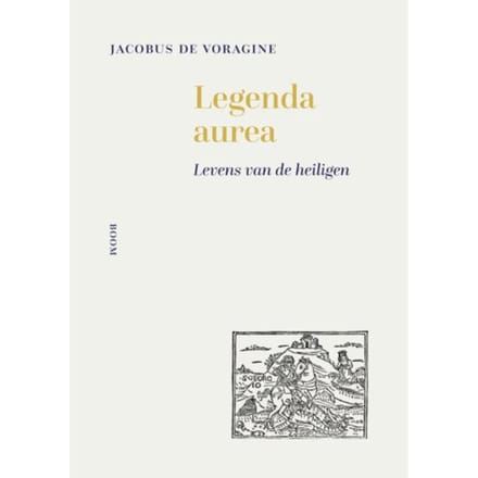 Legenda Aurea - Jacobus de Voragine