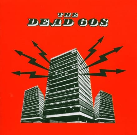 The Dead 60s
