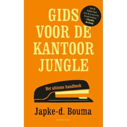 Gids Voor De Kantoorjungle - Japke-D. Bouma