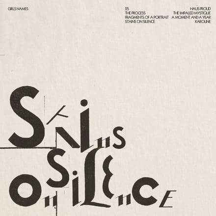 Girls Names - Stains On Silence (CD)