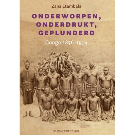 Onderworpen, Onderdrukt, Geplunderd - Zana Mathieu Etambala