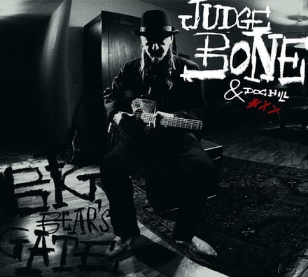 Judge Bean, Jr. & Doc Hill - Big Bear's Gate (CD)