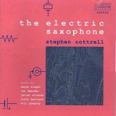 Saxophone Stephen Cottrell - The Electric Saxophone