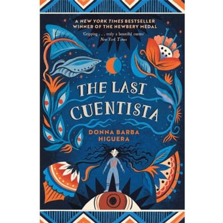 The Last Cuentista - Donna Barba Higuera
