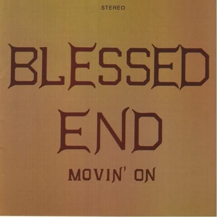 Blessed End - Movin' On (CD)