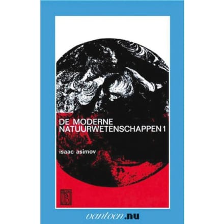 Moderne Natuurwetenschappen / 1 - Vantoen.Nu - I. Asimov
