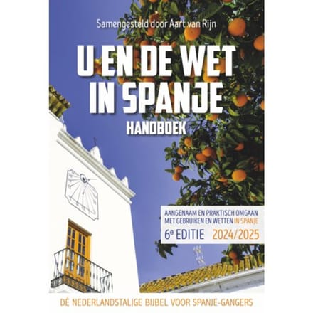 U En De Wet In Spanje - Aart van Rijn