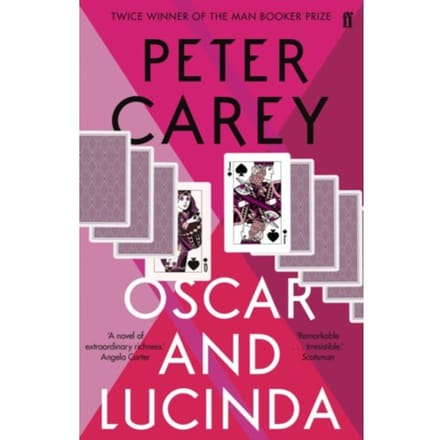 Oscar And Lucinda - Peter Carey