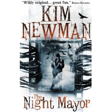 Night Mayor - Kim Newman