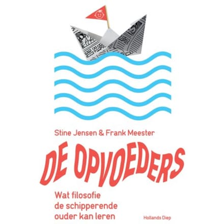 De Opvoeders - Stine Jensen