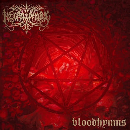 Bloodhymns (Re-Issue 2022) - Necrophobic