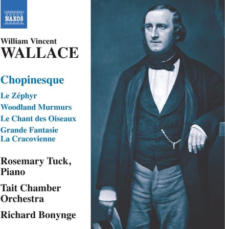 Rosemary Tuck, Tait Chamber Orchestra, Richard Bonynge - Wallace: Chopinesque (CD)