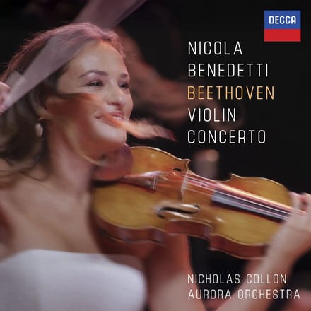 Nicola Benedetti, Aurora Orchestra & Nicholas Collon - Beethoven: Violin Concerto (CD)