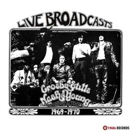 Crosby, Stills, Nash & Young with Dallas Taylor & Greg Reeves - Live Broadcasts 1969-1970 (LP)