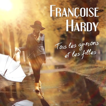 Françoise Hardy - Tous Les Garçons Et Les Filles (CD)