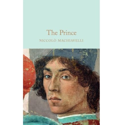 The Prince - Macmillan Collector's Library - Niccolo Machiavelli