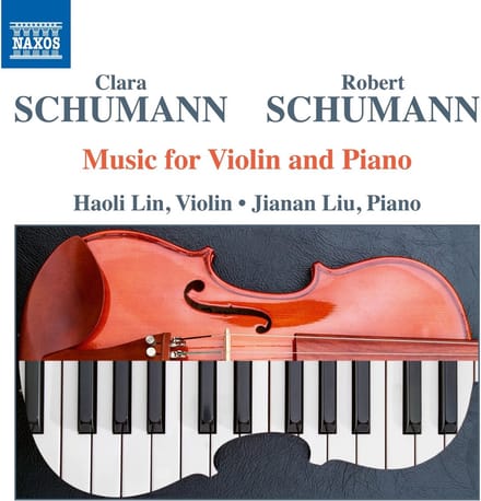 Haoli Lin, Jianan Liu - Clara Schumann, Robert Schumann: Music For Violin And Piano (CD)