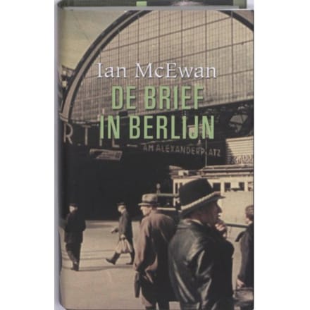 De Brief In Berlijn - Ian McEwan