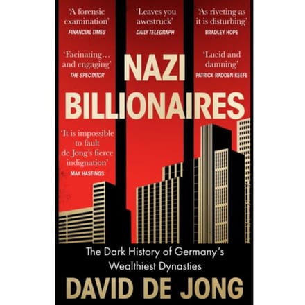 Nazi Billionaires - David de Jong