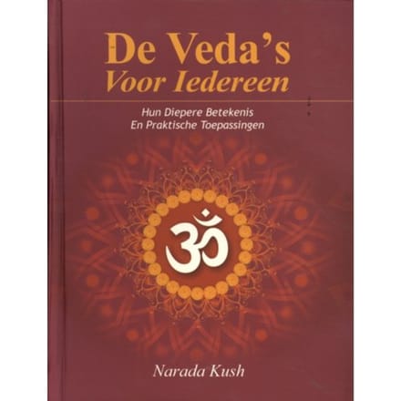 De Veda's Voor Iedereen - Narada Kush
