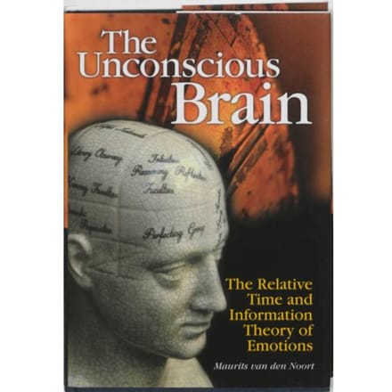 The Unconscious Brain - M. van den Noort