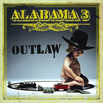 Alabama 3 - Outlaw (CD)