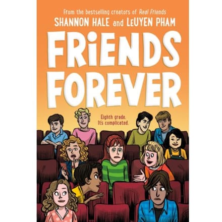 Friends Forever - Friends - Shannon Hale