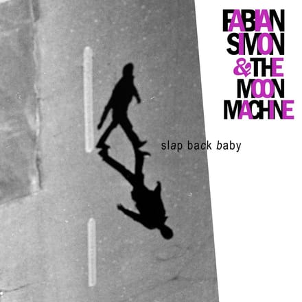 Fabian Simon & The Moon Machine - Slap Back Baby (LP)