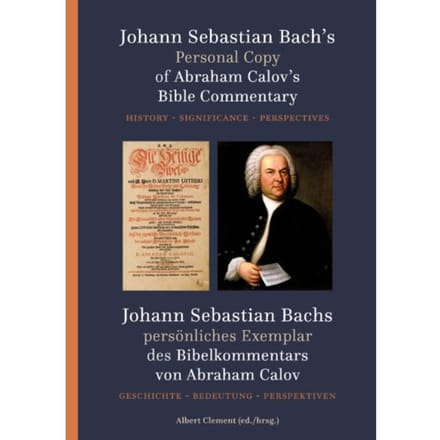 Johann Sebastian Bach's Personal Copy Of Abraham Calov's Bible Commentary
