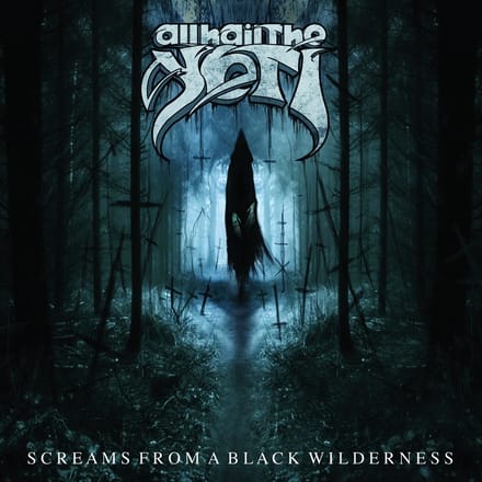 Screams from a Black Wilderness