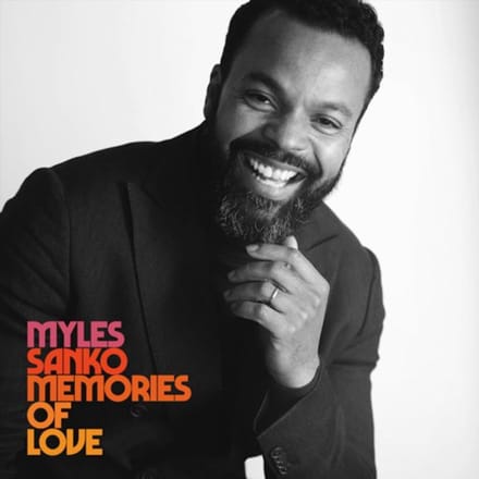 Myles Sanko - Memories Of Love (CD)