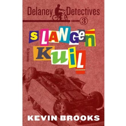 Slangenkuil - Delaney Detectives - Kevin Brooks