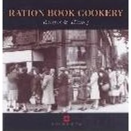 Ration Book Cookery - Gill Corbishley