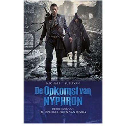 De Openbaringen Van Riyria 3 - De Opkomst Van Nyphron (Pod) - De Openbaringen Van Riyria - Michael J. Sullivan