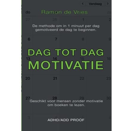 Dag Tot Dag Motivatie - Ramon De Vries