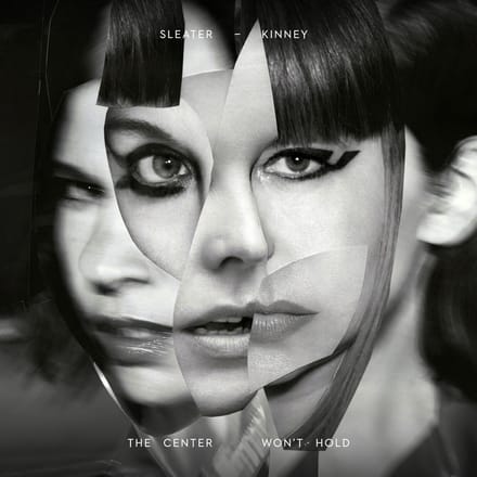 Sleater-Kinney - The Center Won't Hold (LP)