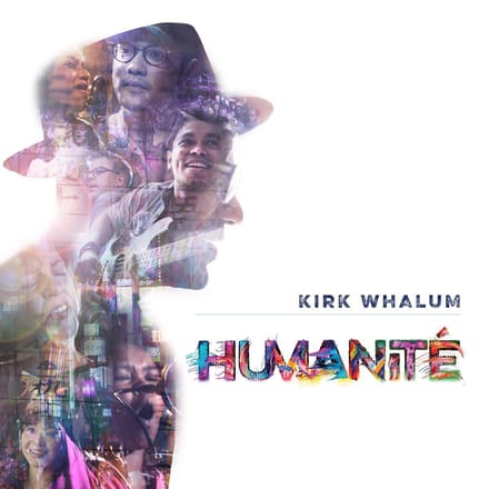 Humanite - Kirk Whalum