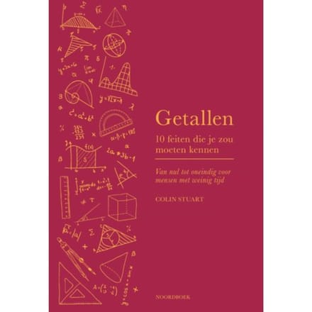 Getallen - 10 Feiten Die Je Zou Moeten Kennen - Colin Stuart