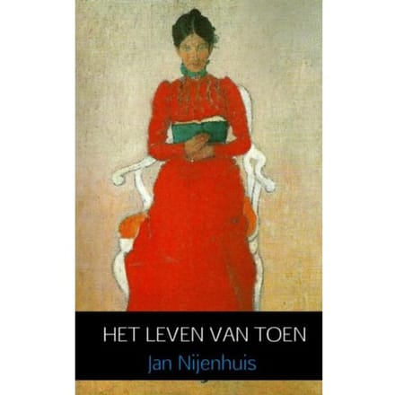 Het Leven Van Toen - Jan Nijenhuis