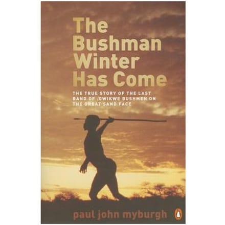 The Bushman Winter Has Come - Myburgh, Paul John