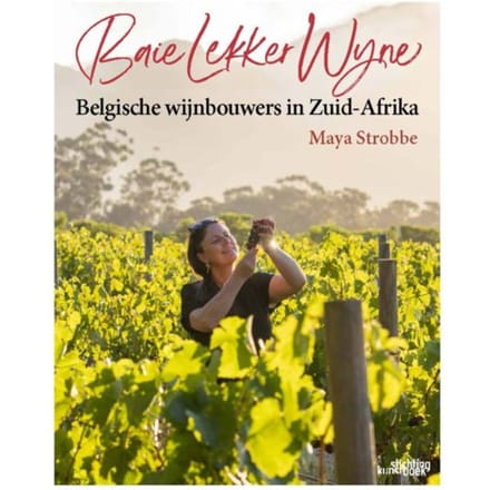 Baie Lekker Wyne - Maya Strobbe